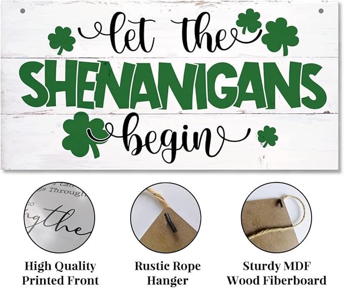 Hanging St. Patrick's Day Wood Sign - 'Let the Shenanigans Begin' - Irish Home Decor, Wall Art, Rustic Farmhouse Style