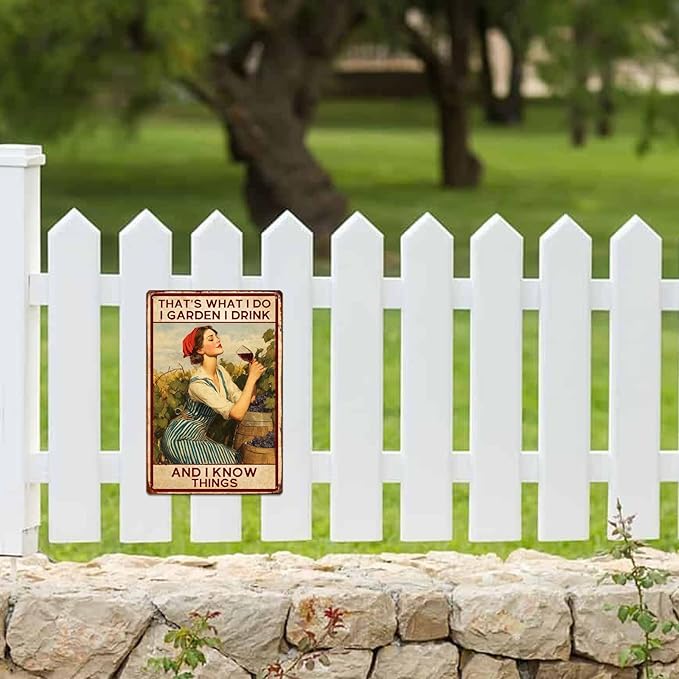 Garden Vintage Sign "This is what I do, I drink in the garden, what I know",Funny Farmhouse Flower House Home Retro Wall Decoration for Women Girls(20cm*30cm) (2)