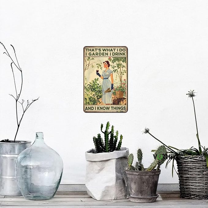 Funny Garden Signs for Outside, That's What I Do I Garden Sign,Yard for Farmhouse Home Kitchen Gardening Wall Decor Patio Signs 8x12 In