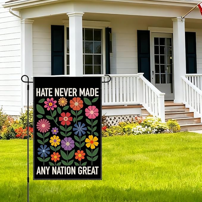 RZHV Hate Never Made Any Nation Great Double-Sided Garden Flag for Outdoor House Yard Sign Garden Decor Parade, Political Outdoor Banner, Kindness Social Justice Yard Sign, Feminist Gifts