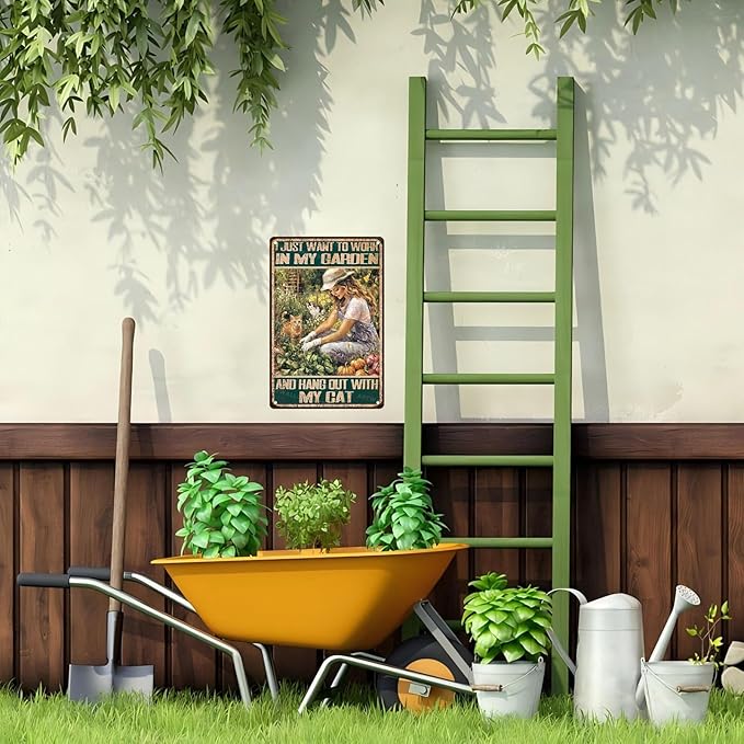 Garden Metal Tin Sign “I Just Want To Work In My Garden And Hang Out With My Cat” - Vintage 8x12 Inch Rustic Funny Wall Art for Outdoor Patio, Yard, Farmhouse Home Decor