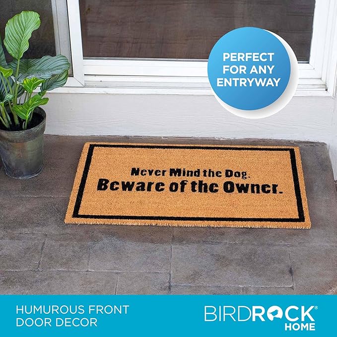 BIRDROCK HOME Beware of The Owner Doormat - Front Door Mat for Indoor Outdoor Entrance - Black Border Rug for Entryway, Porch, Patio, House, or Backdoor - Low Profile, Easy to Clean - 18x30