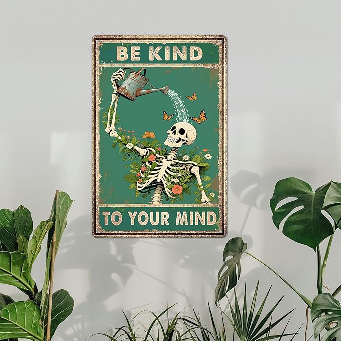 Be Kind to Your Mind Sign - Inspirational Metal Signs Vintage Skull Decor Retro Skeleton Poster Boho Wall Decor for Home, Office, Garden, Mental Health Wall Art Gift 8×12 Inch