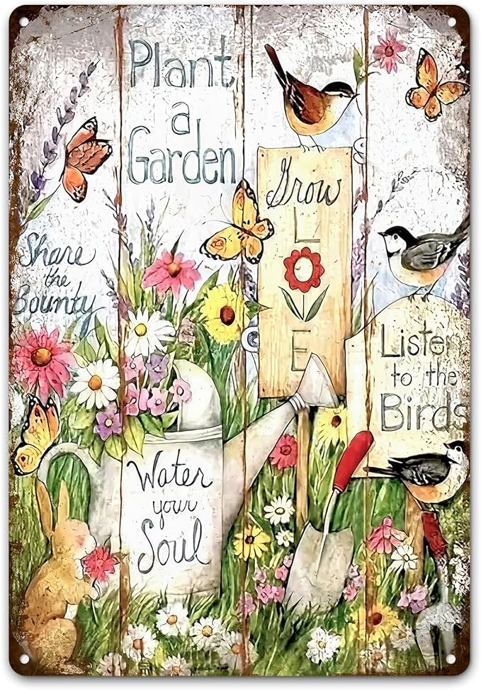 Plant a Garden Rustic Metal Tin Sign 8x12 Inch, Vintage Farm Garden Wall Decor with Birds, Flowers & Butterflies, “Water Your Soul, Listen to the Birds” Outdoor Yard Fence Plaque for Patio, Garage