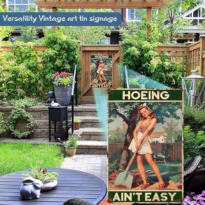 Garden Sign Hoeing Ain't Easy Gardening Wall Art Decoration Yard Indoor Outdoor Decor 8 x 12 Inch