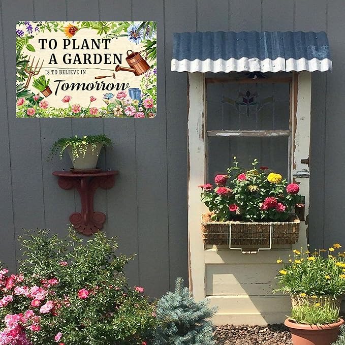 To Plant A Garden is To Believe Tomorrow Tin Signs-Funny Garden Signs for Outside,Gardening Metal Signs Perfect Gifts for Plant Lover Mothers Grandmas and Housewarming 8x12in