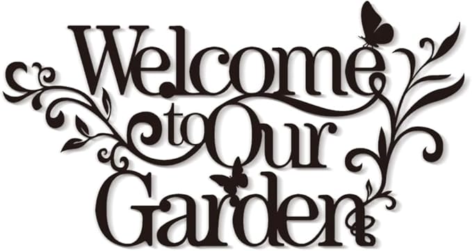 Welcome Metal Sign for Outdoor, Rustic 'Welcome to Our Garden' Wall Decor, Black Weatherproof Metal Art for Front Porch, Fence, or Yard, Country Housewarming Gift
