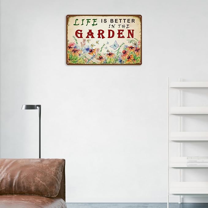 Garden Sign Vintage Gardening Metal Sign Life Is Better In The Garden Rustic Decor Funny Outdoor Gardening Metal Signs Botanical Wall Decorative 8×12 Inch