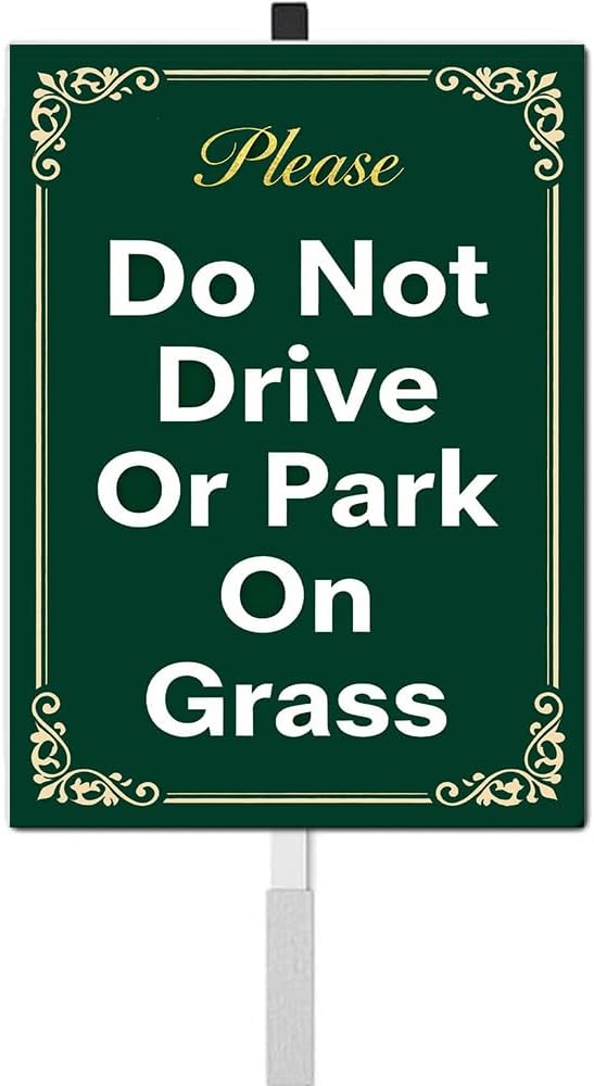 Do Not Drive Or Park On Grass Yard Signs With Stake Rustproof Reflective Aluminum No Parking Decoractive Garden Stakes for Lawn Outdoor Decorations 8x12 In