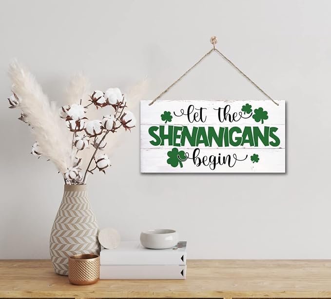 Hanging St. Patrick's Day Wood Sign - 'Let the Shenanigans Begin' - Irish Home Decor, Wall Art, Rustic Farmhouse Style