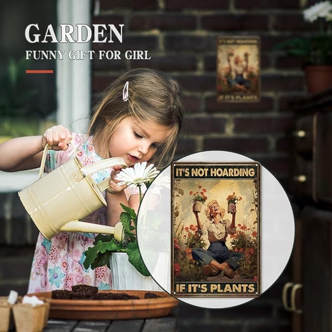 Garden Sign Retro Metal Tin Sign,It's Not Hoarding If It's Plants Poster, Gift for Home Yard Gardener Lovers Women, 12x8 Inches Novelty Funny Garden Signs