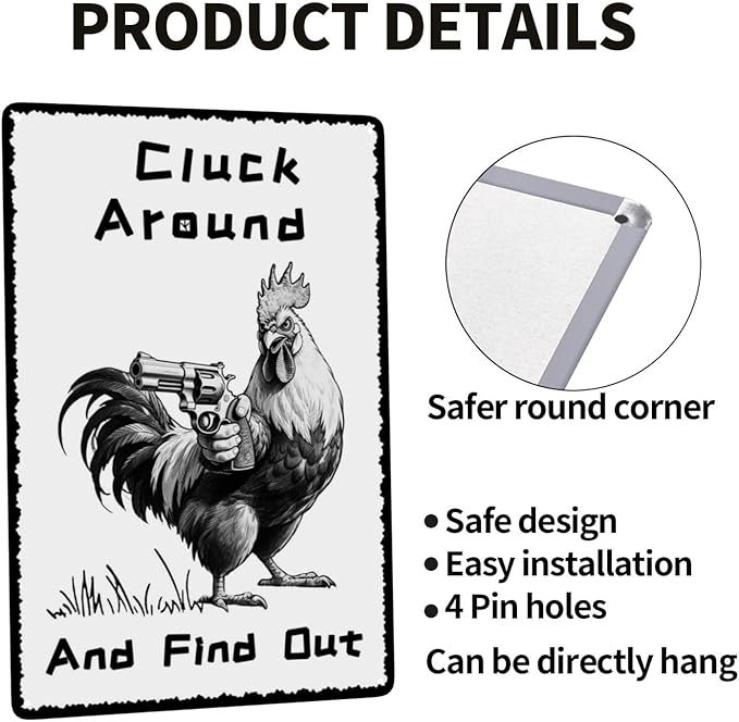 Chicken Cluck Around and Find Out Vintage Metal Tin Sign Retro Rustproof Funny Art Wall Decor Gift for Home Farm Chicken Coop Farmhouse Kicthen Garden 8x12 Inch