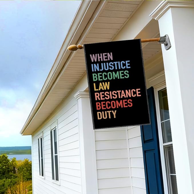 RZHV When Injustice Becomes Law Resistance Becomes Duty Double-Sided Garden Flag for Outdoor House Yard Sign Garden Decor Parade, Social Justice Equality Yard Sign, Feminist Gifts for Friend BFF