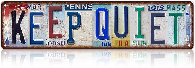Vintage Keep Quiet Metal Tin Signs Street Signs Man Cave Bar Cafe Home Wall Decor 16 x 4 Inches