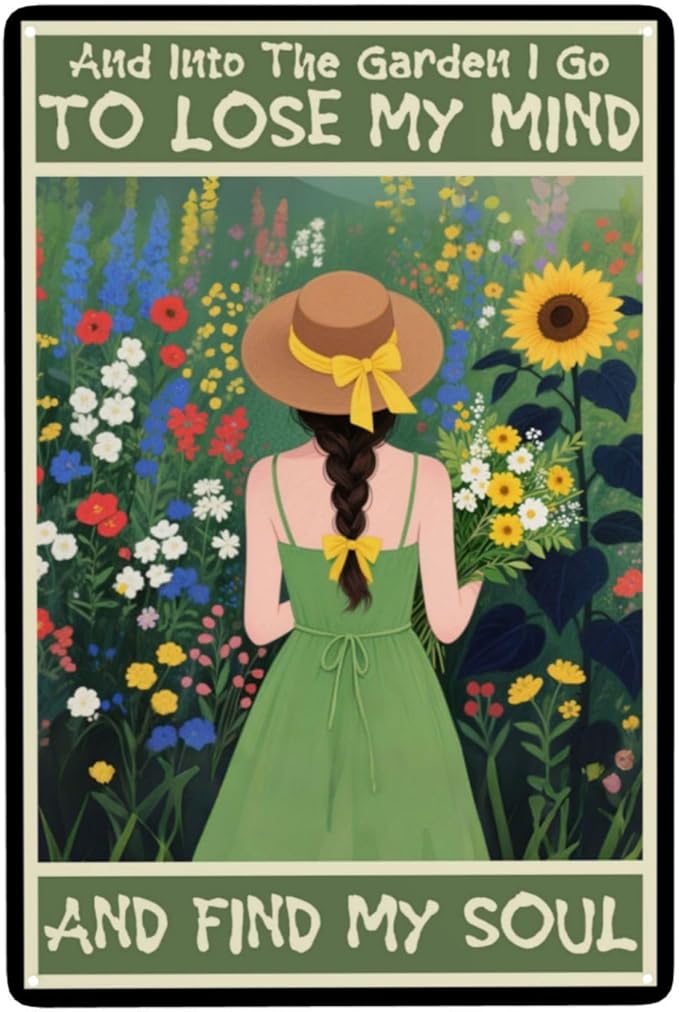 And Into The Garden I Go Women's Garden Gift Vintage Metal Tin Sign Retro Rustproof Funny Art Wall Decor for Yard Backyard Patio Porch 8x12 Inch