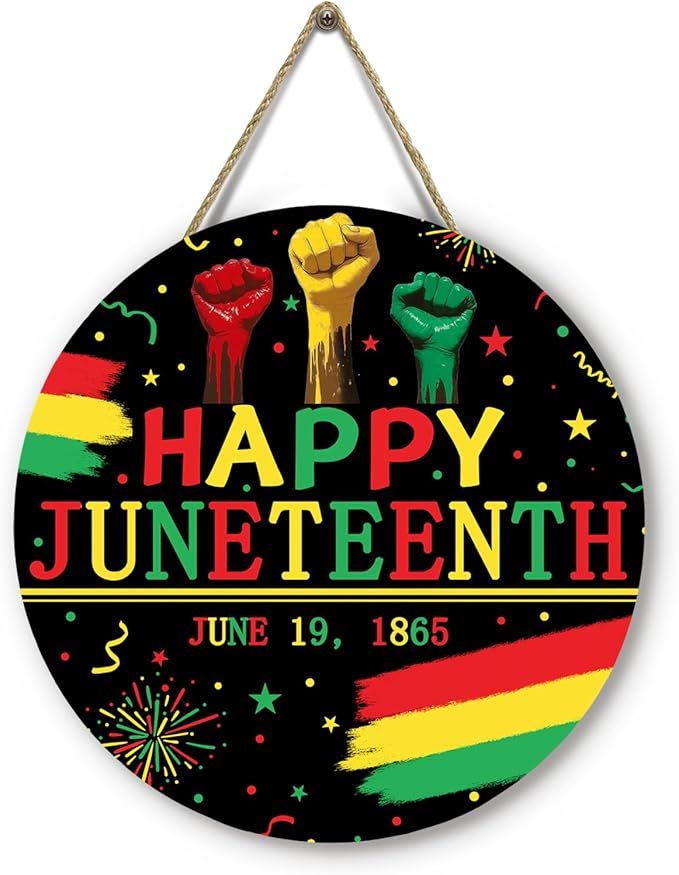 Happy Juneteenth Door Sign Wooden Freedom Day Door Hanger June 19th 1865 Black History Sign for Outdoor Porch Wall African American Decorations