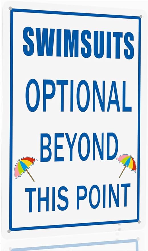 Swimsuits Optional Beyond This Point Metal Tin Sign No Clothing Sign For Pool Clothing Optional Beyond This Point Hot Tub Funny Pool Outdoor Wall Art 8x12 In