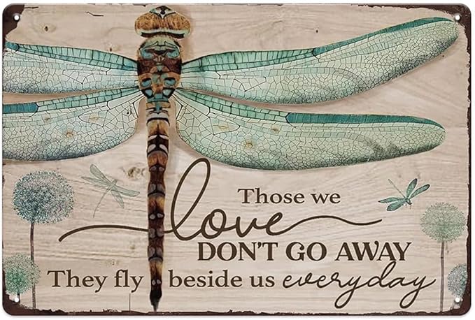 YOYI ART Metal Dandelion Dragonfly Wall Decor Sign - Those We Love Don't Go Away, Vintage Tin Signs for Home, Bedroom, Kithcen, Garden, Patio and Yard Wall Art Accessories, Gift for Women, 12 x 8 inch