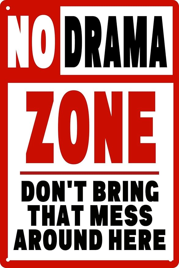 Cute Sign No Drama Mess Zone Warn Vintage Metal Tin Signs Easter Mother's Day Best Gifts for Friends Cafe Bar Pub Bedroom Room Decoration 8X12 in