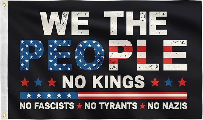 No King No Tyrants Anti Fascist Flag 3x5 FT, We The People Protest Banner for Indoor Outdoor(slogan)