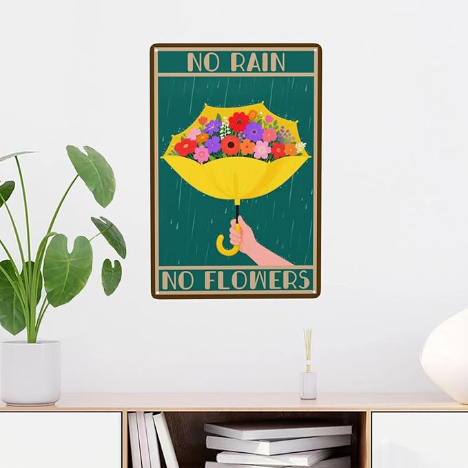 No Rain No Flowers Umbrella Man Cave Vintage Metal Tin Sign Retro Rustproof Funny Art Wall Decor Gift 8x12 Inch