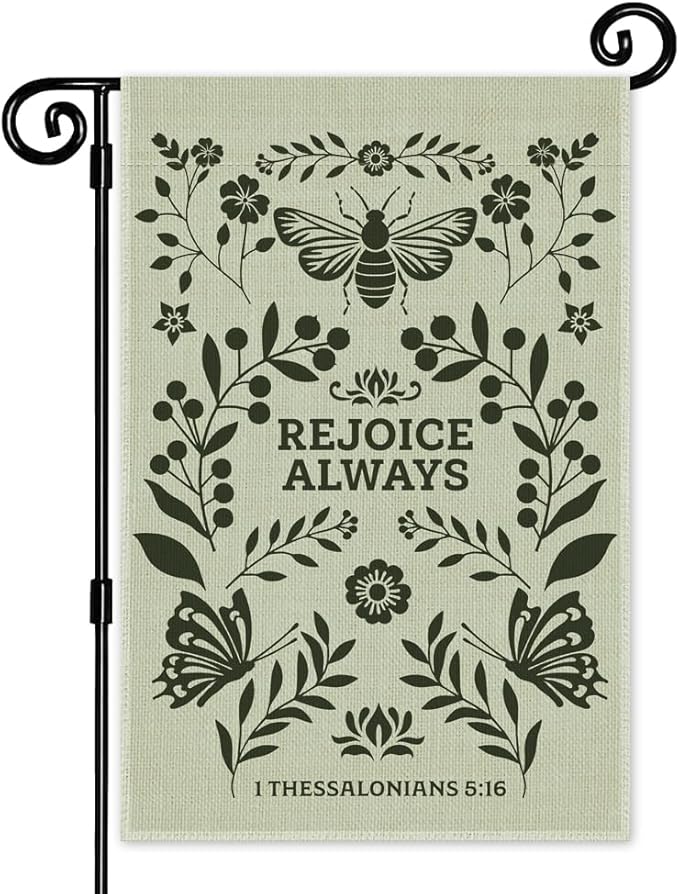 Rejoice Always, 1 Thessalonians 5:16 Garden Flag, Double Sided Yard Outdoor Farmhouse Lawn Porch Decor Flag, Bible Verse Banner, Religious Housewarming Gifts for Women Coworker Friend