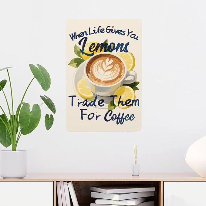 Kitchen Lemon Coffee When Life Gives You Lemons Vintage Metal Tin Sign Retro Rustproof Funny Art Wall Decor Gift for Home Cafe Bar 8x12 Inch