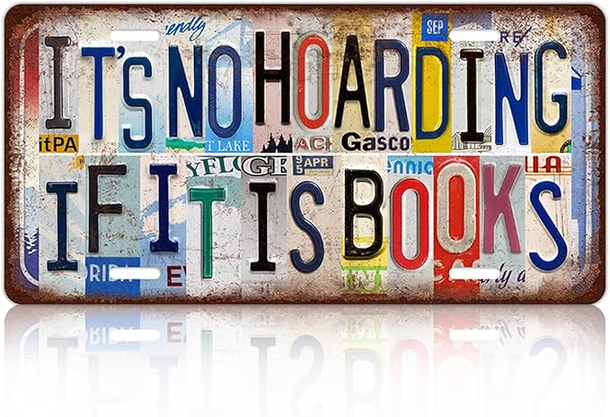 Vintage It's No Hoarding If It Is Books License plate Wall Decor Metal Sign Tin Signs for Bar Home Bedroom Garage