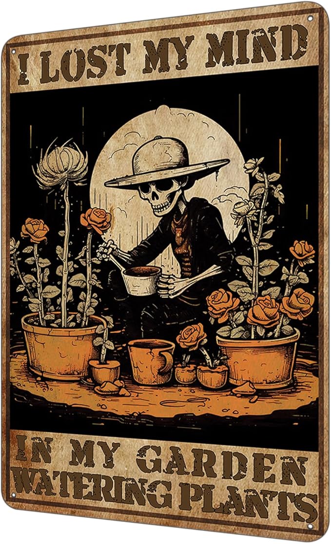 Garden Skeleton Sign, I Lost My Mind In My Garden Watering Plants Funny Skeleton Sign, Retro Backyard Fence Poster, Vintage Yard Gardening Decor Outdoor, Gardening Gift for Woman, Grandma 8 * 12"