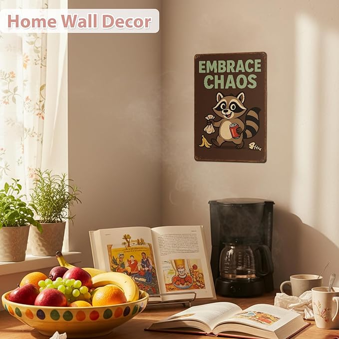 MAMAGIFTREE Raccoon “Embrace Chaos” Office Decor Metal Sign,Funny Christmas Gifts 8x12 Inches Funny Sign, Retro Wall Decor for Office Dorm Game Room, Gifts for for Boss, Manager, Coworker, Man Cave