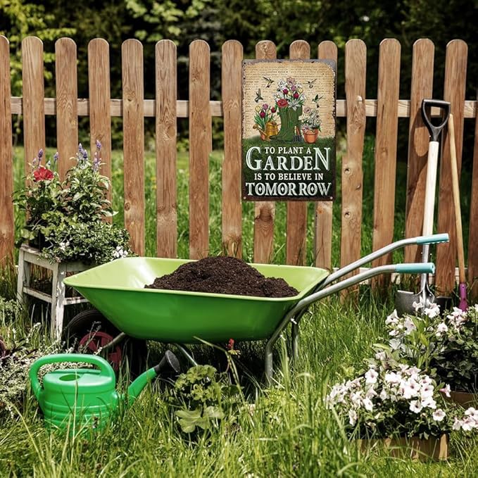 Vintage Tin Sign To Plant a Garden is To Believe in Tomorrow- Retro Metal Sign for Garden Outdoor Indoor Wall Decorative 8x12 Inch