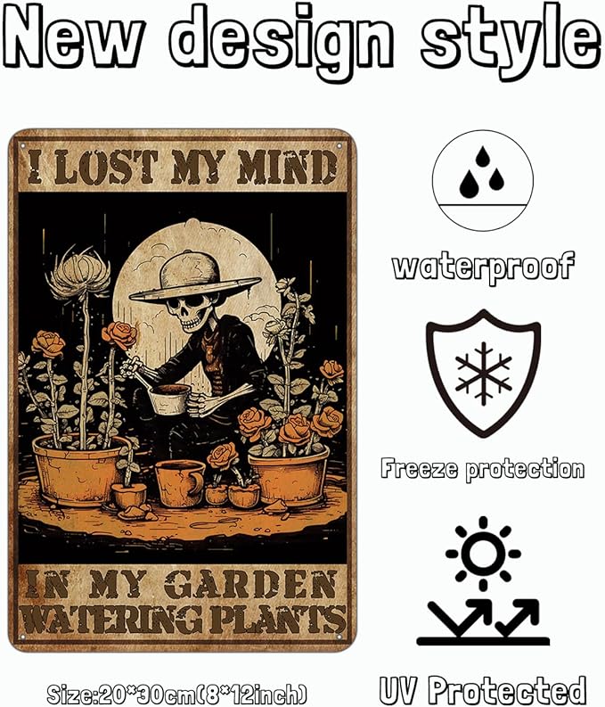 Garden Skeleton Sign, I Lost My Mind In My Garden Watering Plants Funny Skeleton Sign, Retro Backyard Fence Poster, Vintage Yard Gardening Decor Outdoor, Gardening Gift for Woman, Grandma 8 * 12"