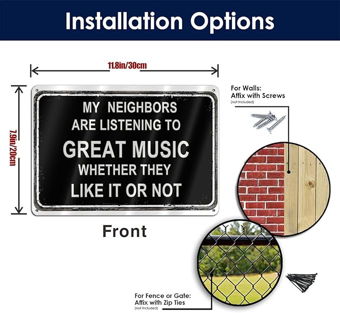 Man Cave Decor Metal Sign Funny Sarcasm Music garage signs Patio Wall Decorations Gifts for Men/Dad 12 X 8 Inches Outdoor & Indoor mancave Vintage Wall Decor -My Neighbors Are Listening to Great Music