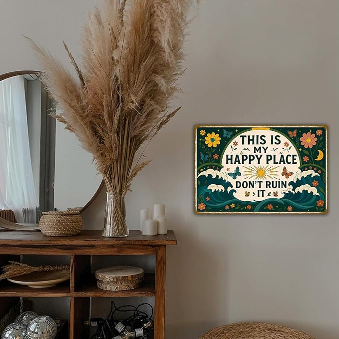 This is My Happy Place Sign – Vintage Metal Tin Wall Art 8x12 Inch – Funny Garden or Home Decor for Fence, Kitchen, or Bedroom – Farmhouse Happy Place Welcome Sign for Outdoor or Indoor Use