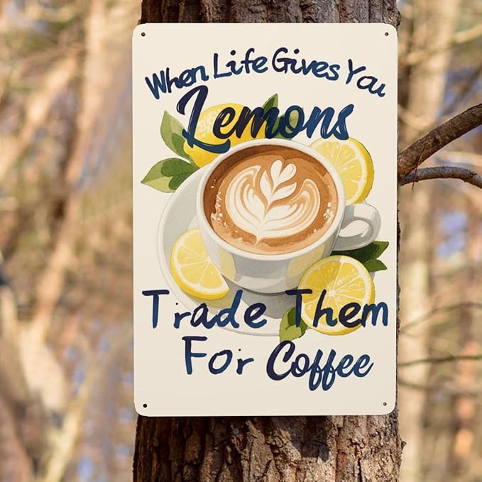 Kitchen Lemon Coffee When Life Gives You Lemons Vintage Metal Tin Sign Retro Rustproof Funny Art Wall Decor Gift for Home Cafe Bar 8x12 Inch