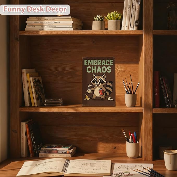 MAMAGIFTREE Raccoon “Embrace Chaos” Office Decor Metal Sign,Funny Christmas Gifts 8x12 Inches Funny Sign, Retro Wall Decor for Office Dorm Game Room, Gifts for for Boss, Manager, Coworker, Man Cave