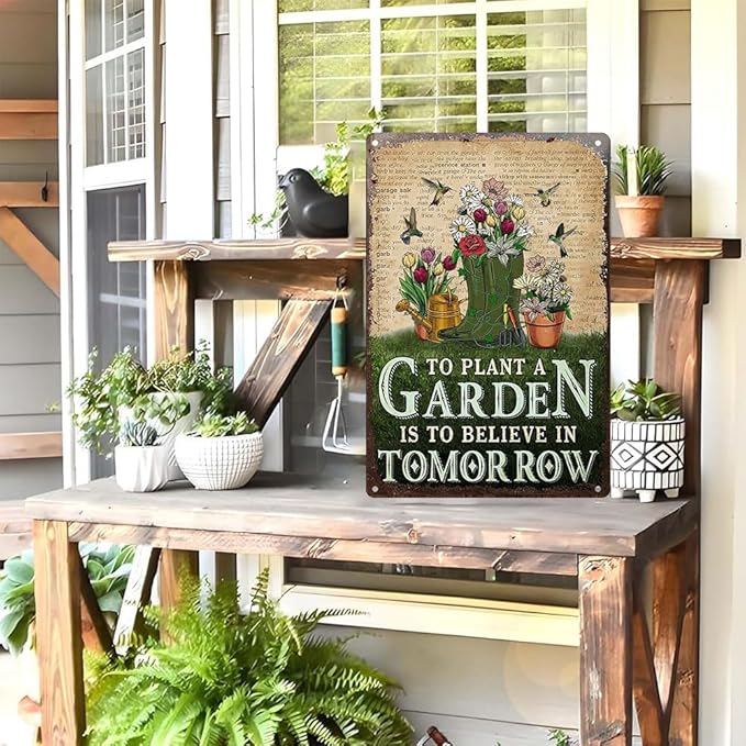 Vintage Tin Sign To Plant a Garden is To Believe in Tomorrow- Retro Metal Sign for Garden Outdoor Indoor Wall Decorative 8x12 Inch