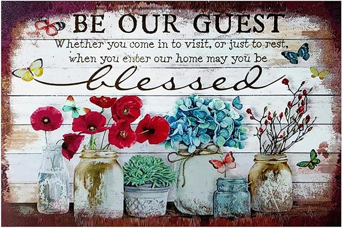 Flowers Metal Poster, Country Rustic Tin Sign, Butterfly be Our Guest, Yard Garage Farm Outside Garden Wall Decor Plaque Outdoor for Home Fence 8 X 12 Inch