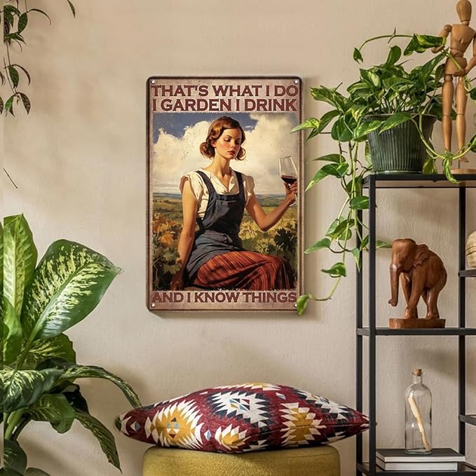 YOYI ART Vintage Metal Garden Signs for Outside - That's What I Do I Garden I Drink And I Know Things, Funny Tin Signs for Farmhouse, Patio Decor Wall Art, Gardening Gifts for Mom Women, 8 x 12 inch