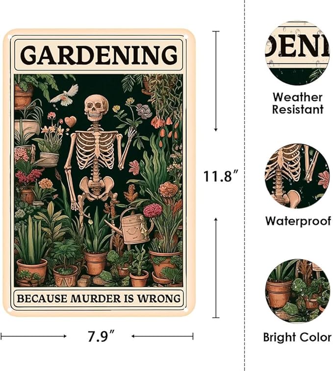 Gardening Because Murder is Wrong Vintage Tin Sign- Retro Metal Sign for Garden Outdoor Indoor Wall Decorative 8x12 Inch