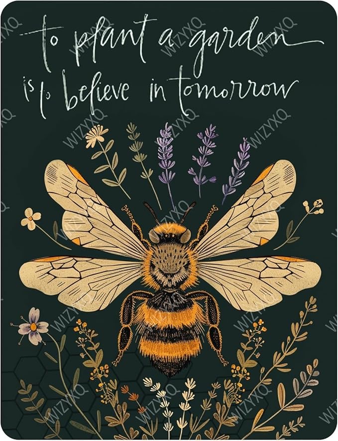 Funny Bee and Flowers Metal Signs to Plant A Garden Is To Believe In Tomorrow Vintage Tin Sign Retro Wall Decor for Home Farmhouse Yard Garden 8×12 Inches