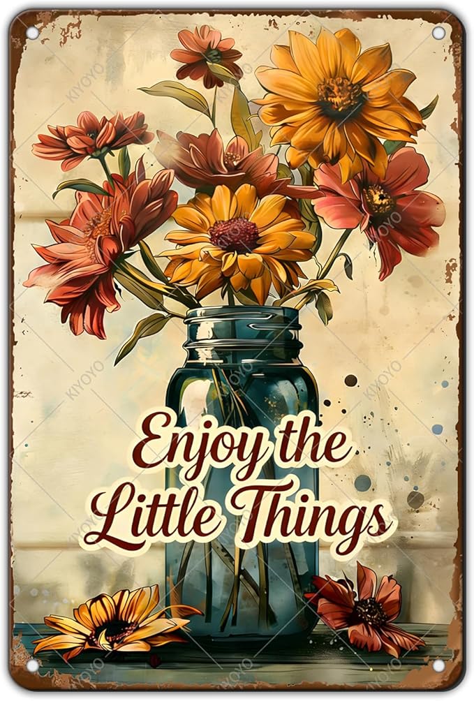 Garden Signs Vintage Flower Sign Funny Fresh Flowers Iron Painting Enjoy The Little Things for Kitchen Enjoy for Farmhouse Home Garden Kitchen Office 12x8 Inch