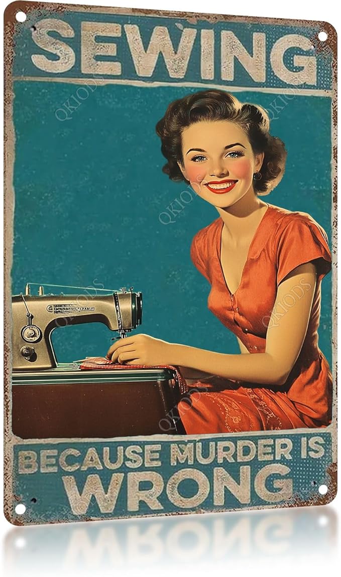 Sewing Because Murder Is Wrong Vintage Metal Signs Funny Tin Sign Retro Indoor Outdoor Wall Decor for Home Office Sewing Room 12×16 Inch