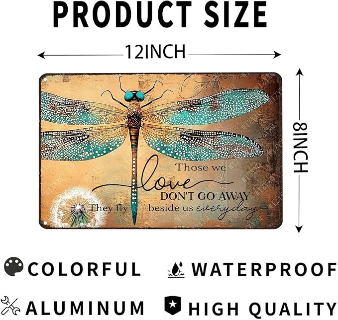 Vintage Dragonfly Garden Tin Sign Those We Love Don't Go Away They Fly Beside Us Every Day Metal Sign Wall Decor for Garden Fence Home Bedroom Yard 12×8 Inch