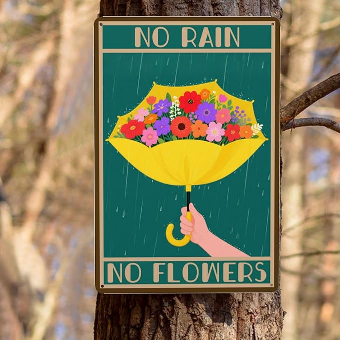 No Rain No Flowers Umbrella Man Cave Vintage Metal Tin Sign Retro Rustproof Funny Art Wall Decor Gift 8x12 Inch