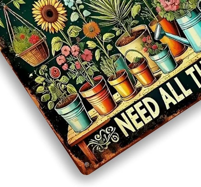 Garden Signs Vintage Metal Sign - Yes I Really Do Need All These Plants - Retro Garden Signs for Outside Home Gardening Greenhouse Yard Outdoor Decor 8x12 Inch