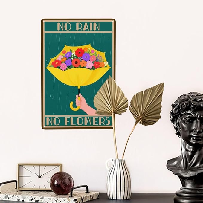No Rain No Flowers Umbrella Man Cave Vintage Metal Tin Sign Retro Rustproof Funny Art Wall Decor Gift 8x12 Inch