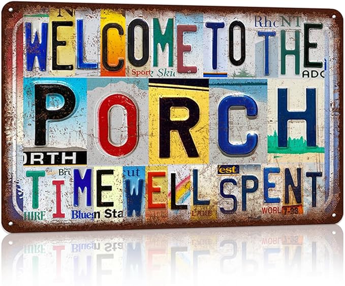 Vintage Welcome to The Porch Wall Decor Metal Sign Tin Signs - time well spent