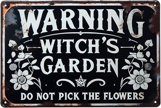 ERLOOD Warning Witch's Garden Do Not Pick The Flowers Metal Tin Sign Vintage Wall Decoration Home Garden Kitchen Art Sign 8 x 12