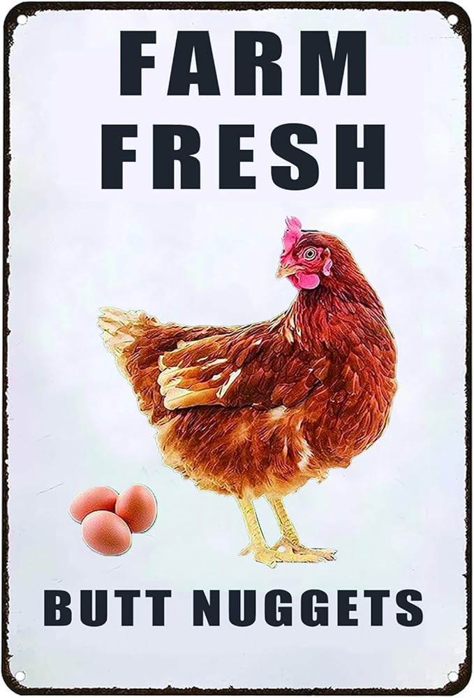 Farm Fresh Butt Nuggets Chicken Sign,Funny Chicken Coop Sign,Chicken Metal Signs,Chicken Tin Sign for Farm Chicken Coop Kicthen Garden Decor 8x12in